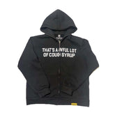 Awful Lot of Cough Syrup Spell Out Zip Up Hoodie Black