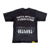 Awful Lot of Cough Syrup Trapstar Tee Black