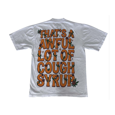 Awful Lot of Cough Syrup 4/20 Buds Tee White