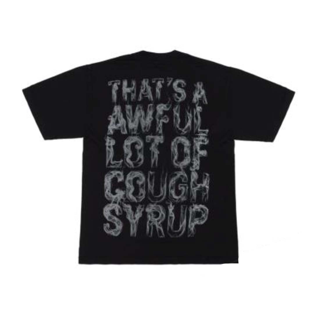 Awful Lot of Cough Syrup Black Smoke Spell Out Tee