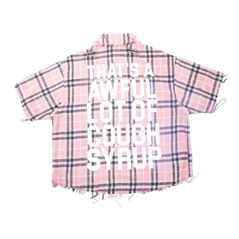 Awful Lot of Cough Syrup Distressed Pink Flannel