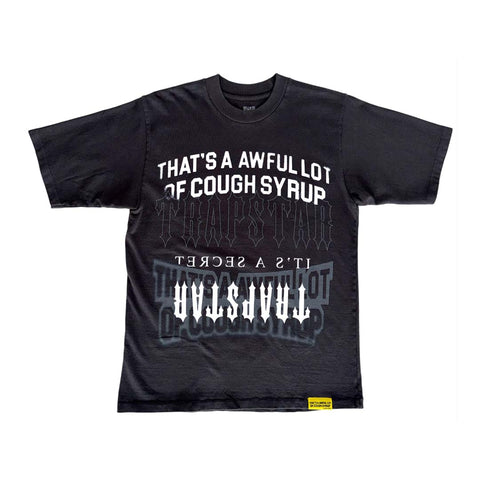 Awful Lot of Cough Syrup Trapstar Tee Black